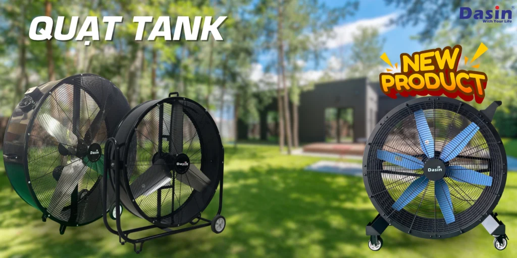 Quạt Tank Dasin