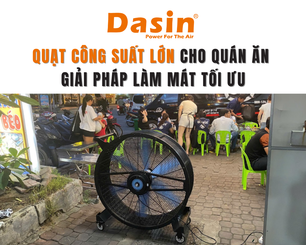 Quạt công suất lớn cho quán ăn