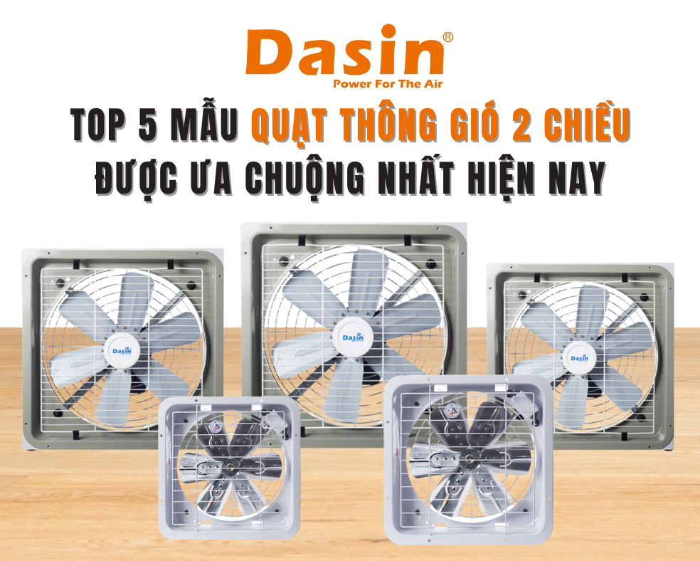 Quạt thông gió hai chiều