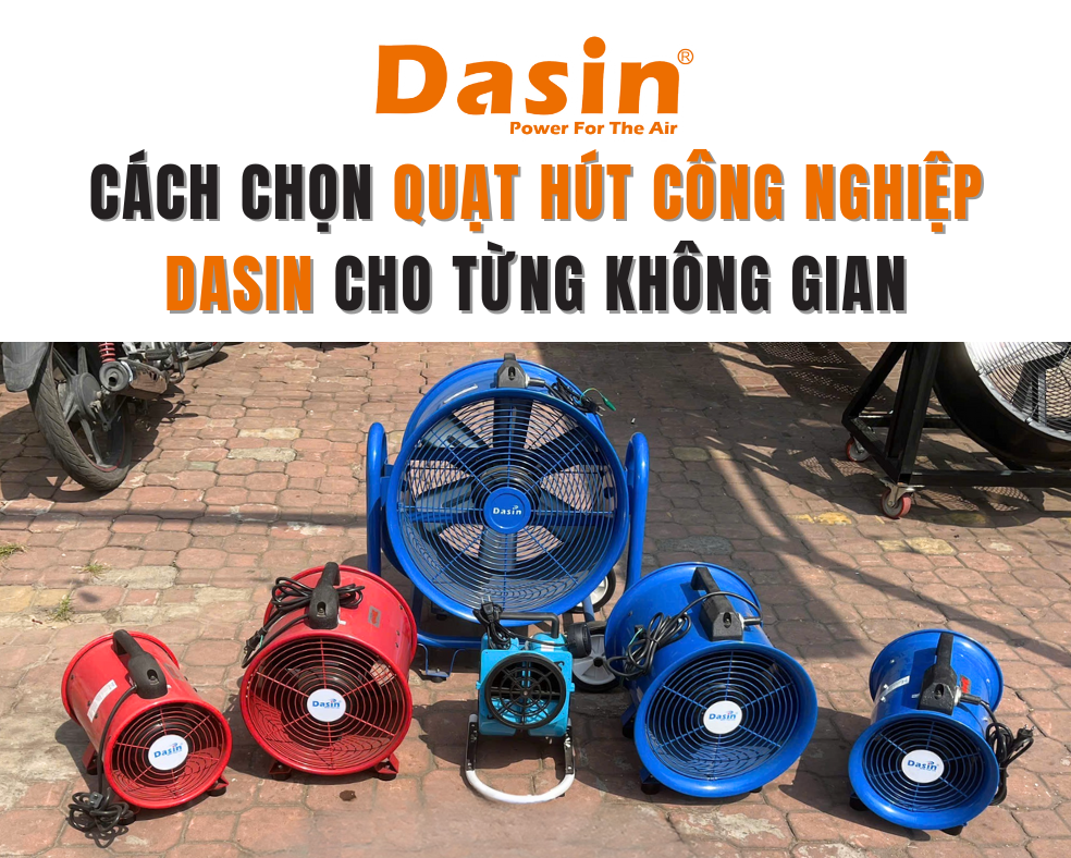 quạt hút công nghiệp nhà Dasin