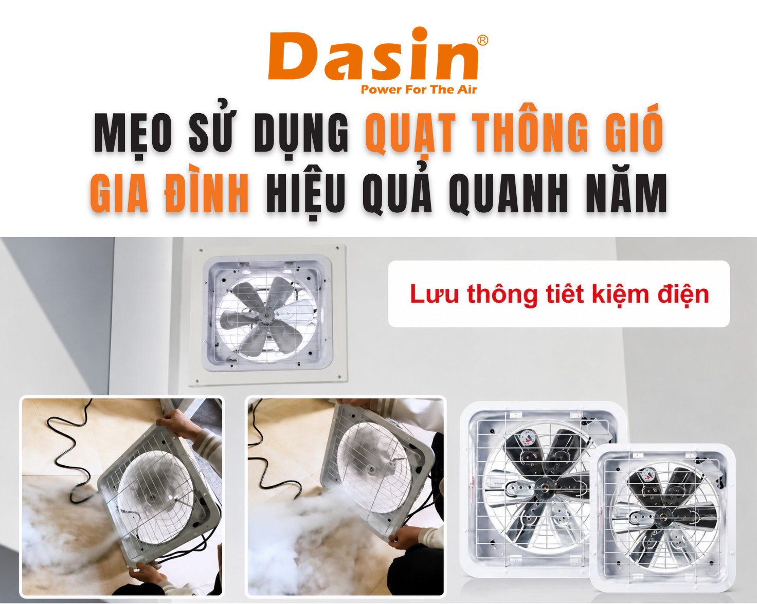 quạt thông gió nhà dasin